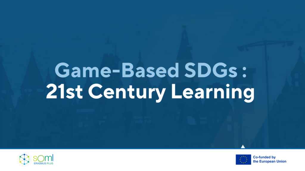 Keynote Game-Based SDGs en 21st-century learning via SteamScape (Erasmus+ SOML)